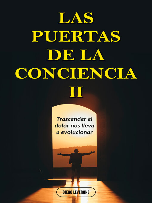 Title details for LAS PUERTAS DE LA CONCIENCIA II by DIEGO LEVERONE - Available